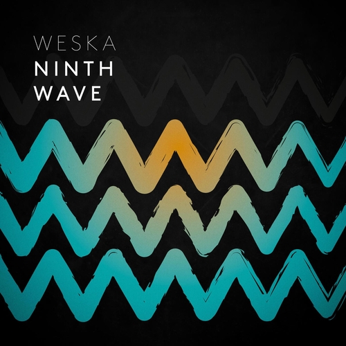 Weska - Ninth Wave [WESKA009]